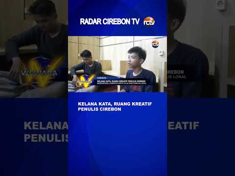 Kelana Kata, Ruang Kreatif Penulis Cirebon