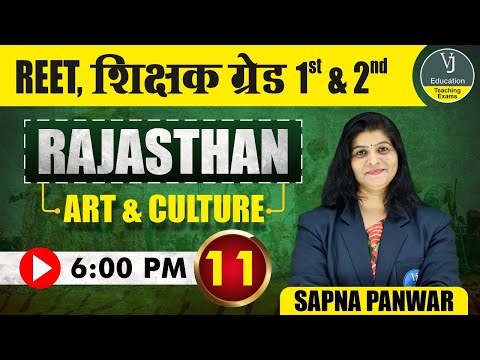 11) REET Online Classes 2023 |  Rajasthan Art and Culture | Teaching Exam | VJ Education