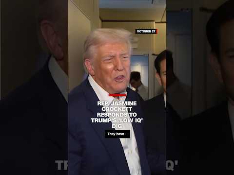 Rep. Jasmine Crockett responds to Trump's 'low IQ' dig