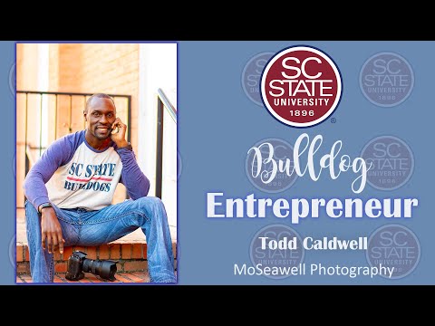 SC State Celebrates “Bulldog Entrepreneur” - Todd Caldwell