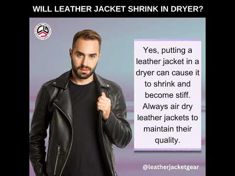 Will Leather Jacket Shrink in Dryer? #dryer #shrink #shorts