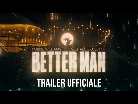 Better Man - La vera storia di Robbie Williams | Trailer Ufficiale ITA HD