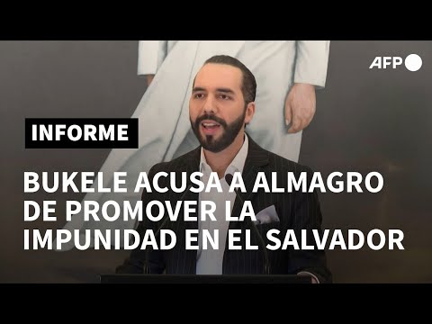 Bukele acusa a secretario general de OEA de promover impunidad en El Salvador | AFP