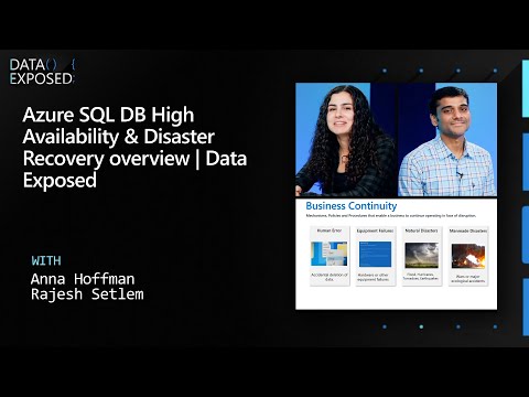 Azure SQL DB High Availability & Disaster Recovery overview | Data Exposed