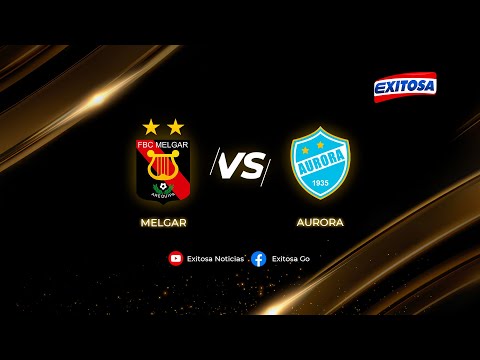 ¡Vívelo por #Exitosa! FBC Melgar vs. Aurora, válido por la Fase 1 de la Copa Libertadores