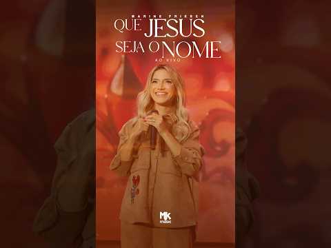 Essa letra vai tocar seu coração #quejesussejaonome #marinefriesen