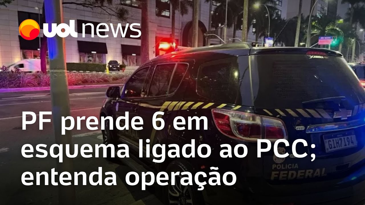 PF prende 6 em esquema de combustíveis ligado ao PCC entenda como organização operava no Brasil