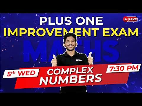 Plus One Improvement Exam | Maths | Complex Numbers | Exam Winner