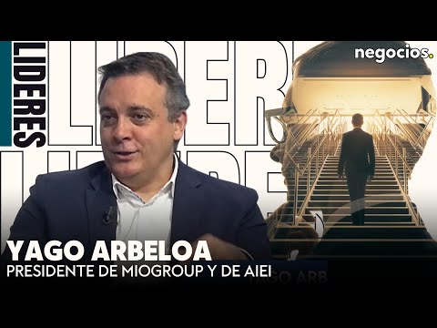 LÍDERES | Cómo financiar a los emprendedores. Yago Arbeloa, presidente de MioGroup y de la AIEI.