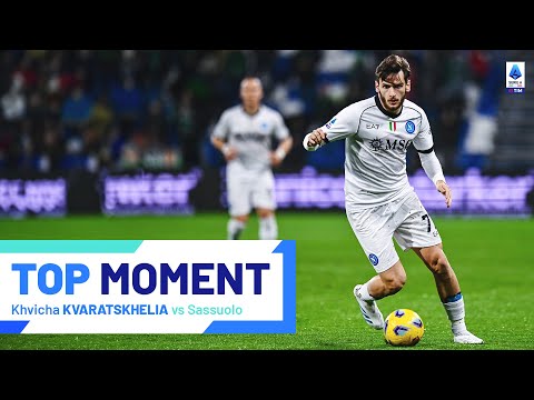 Kvara Shines Bright Again! | Top Moment | Sassuolo-Napoli | Serie A 2023/24