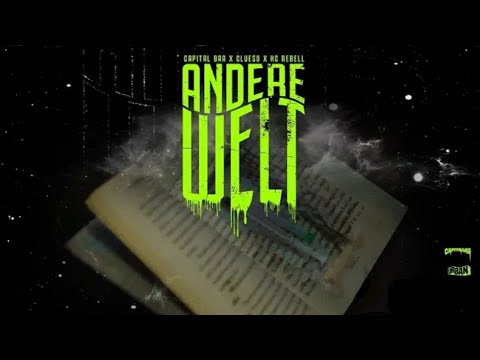 Capital Bra, Clueso, KC Rebell - andere Welt (1 Hour Version)