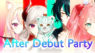 After Debut Party 💰🍡🐯🍦『 Re:Memories Generasi 4』