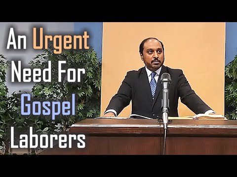 An Urgent Need For Laborers - Reverend Romesh Prakashpalan Sermon