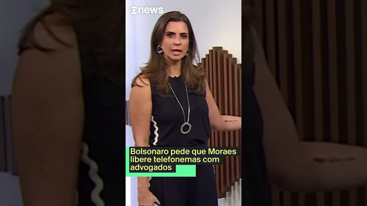 Bolsonaro pede que Moraes libere telefonemas com advogados