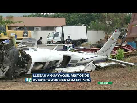 Restos de la avioneta accidentada en Perú llegan a Guayaquil