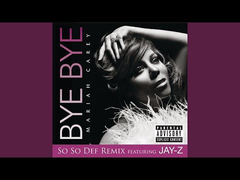 Bye Bye (So So Def Remix)