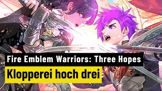 Vido-Test : Fire Emblem Warriors: Three Hopes | REVIEW | Aller guten Dinge sind drei