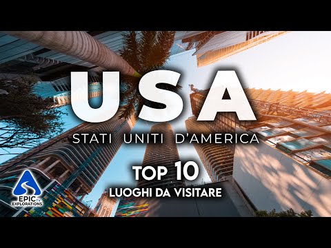 Stati Uniti, USA: Top 10 Luoghi più Belli da Visitare | 4K