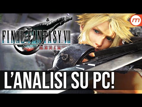 Final Fantasy 7 Rebirth: l'analisi della versione PC