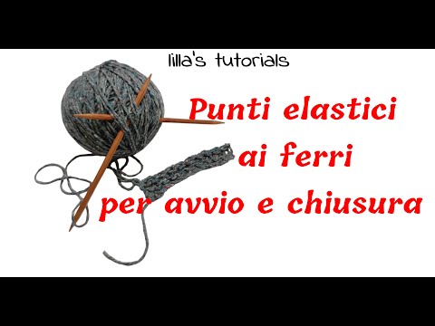 Punti elastici ai ferri per avvio e chiusura