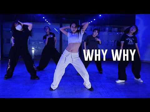 Doja Cat - <strong>Why</strong> <strong>Why</strong> Choreography KANNA