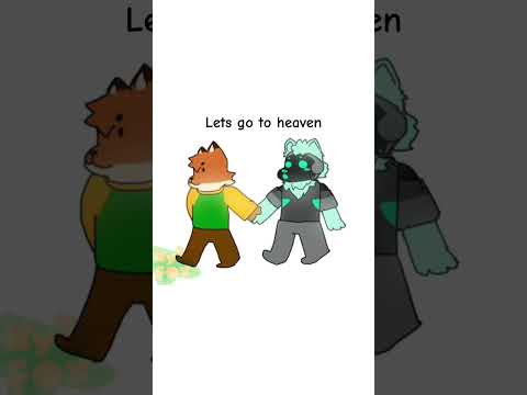 lets go to heaven meme | animation meme