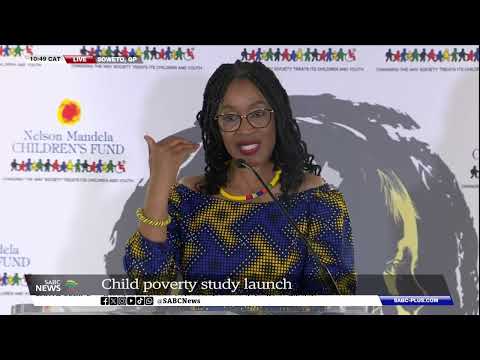 Nelson Mandela Children's Fund | Child Poverty Study launched