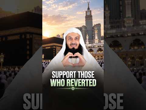 Support Those Who Reverted #muftimenk #motivation #islam #new #prophet #speech #faith #change