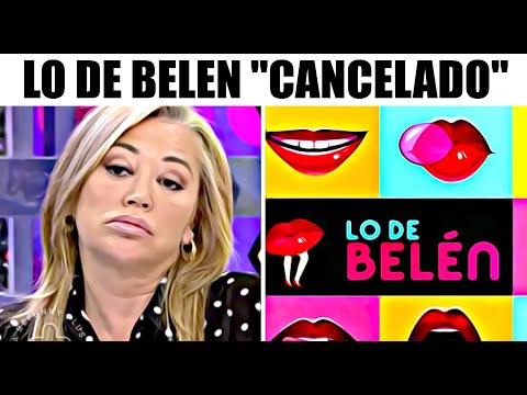 Telecinco CANCELA la sección de Belén Esteban LO DE BELEN tras sus MALOS datos de AUDIENCIA