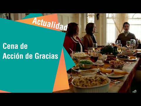 La tradicional comida de Acción de Gracias en Estados Unidos | Actualidad