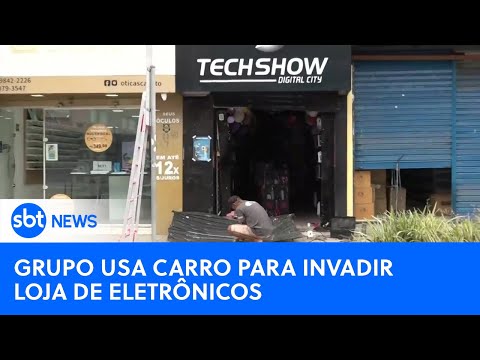 Assaltantes usam carro para invadir loja de eletrônicos | #SBTNewsnaTV (08/05/24)