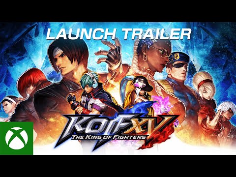 The King of Fighters XV  - Launch Trailer