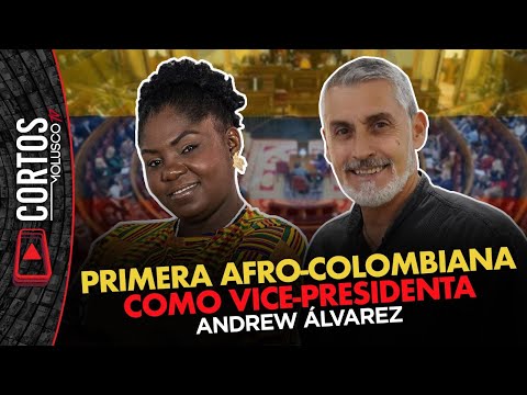 ANDREW ÁLVAREZ... Primera Afro-Colombiana como vice-presidenta