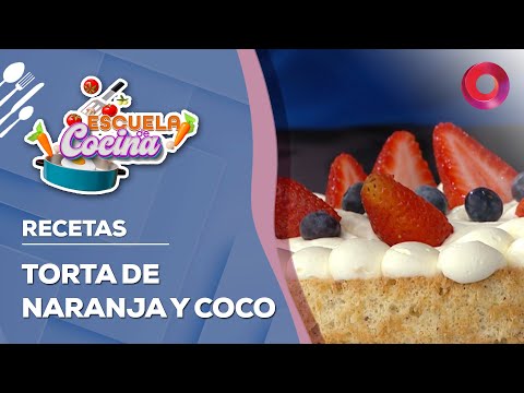 RECETA de TORTA DE NARANJA Y COCO | #EscuelaDeCocina