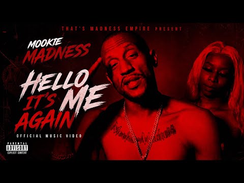 Mookie Madness "Hello Its Me Again"