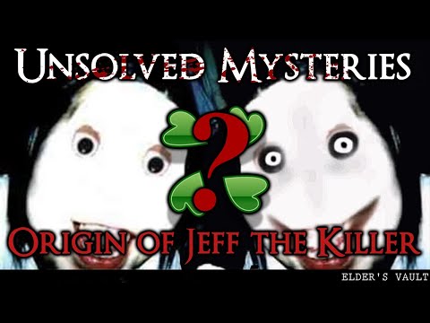 "Unsolved Mysteries" — The Origins of the Jeff the Killer Image