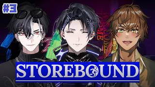 【Storebound】#3 The End to It All【Nayuta Umbrage | FIRST STAGE PRODUCTI