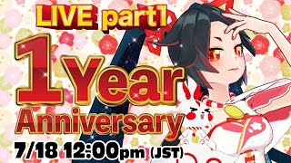 【LIVE archive】1 Year Anniversary!!1周年【Part 1】