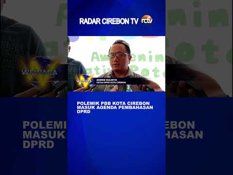 Polemik PBB Kota Cirebon Masuk Agenda Pembahasan DPRD