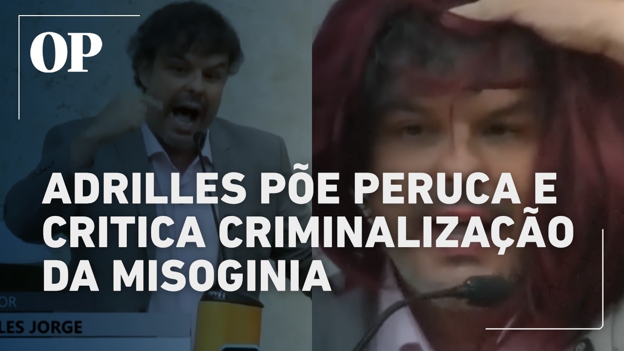Adrilles põe peruca e critica criminalização da misoginia na Câmara de SP
