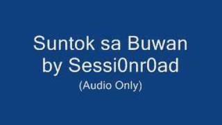 Suntok Sa Buwan - Session Road