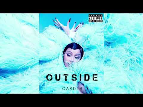 CARDI B - OUTSIDE (SNIPPET)