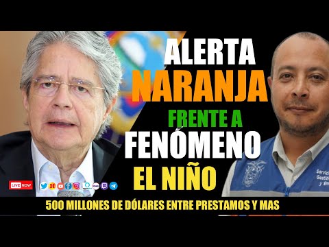 Ecuador se Blinda contra El Niño: 500 Millones de Dólares y Cambio a Alerta Naranja Anunciados