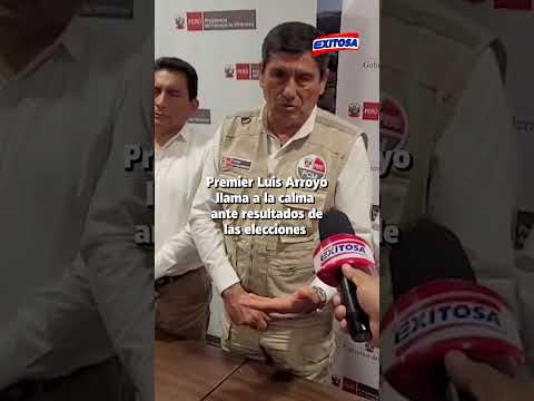 🔴🔵 Luis Arroyo pidió a la población y a los líderes políticos mantener la calma ante los resultados