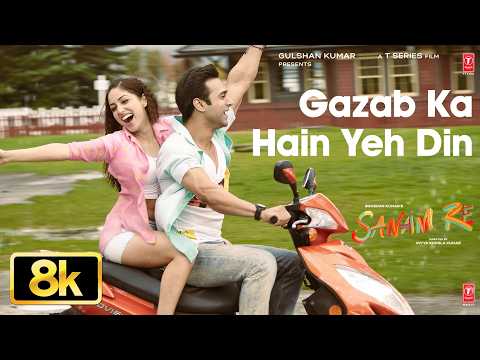 Gazab Ka Hain Yeh Din 8K Full Song | Sanam Re| Pulkit Samrat,Yami Gautam| Arijit Singh,Amaal Mallik.