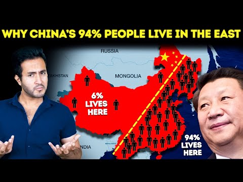 Why China's 94% POPULATION Lives in The EAST? | चीन की 94% आबादी पूर्व भाग में क्यों बसी है