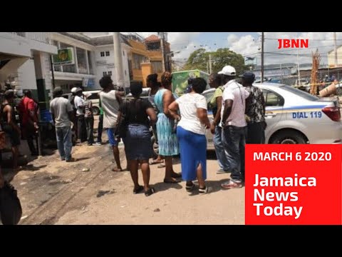 Jamaica News Today March 6 2020/JBNN
