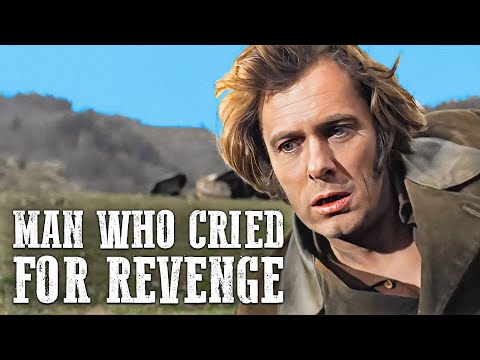 Man Who Cried for Revenge | Italian Western | English | Full Movie | William Berger