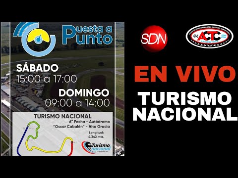 CLASIFICACIÓN TURISMO NACIONAL EN VIVO – Alta Gracia – Transmisión de Puesta a Punto – Por SDN Radio