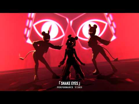 【3D Performance Video】 SNAKE EYES || HAKOS BAELZ